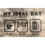 Tekstbord MY Ideal Day